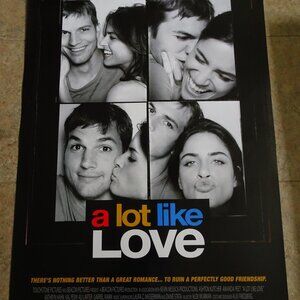 A LOT LIKE LOVE - MOVIE POSTER WITH ASHTON KUTCHER AND AMANDA PEET